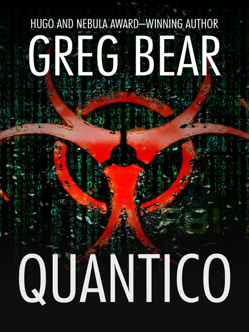 Title details for Quantico by Greg Bear - Available